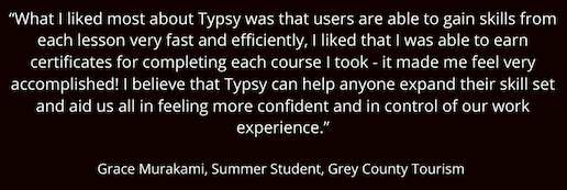 Typsy Testimonial from Grace Murakami, Summer Student at Grey County Tourism